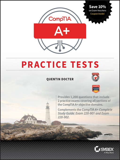 Title details for CompTIA A+ Practice Tests by Quentin Docter - Wait list